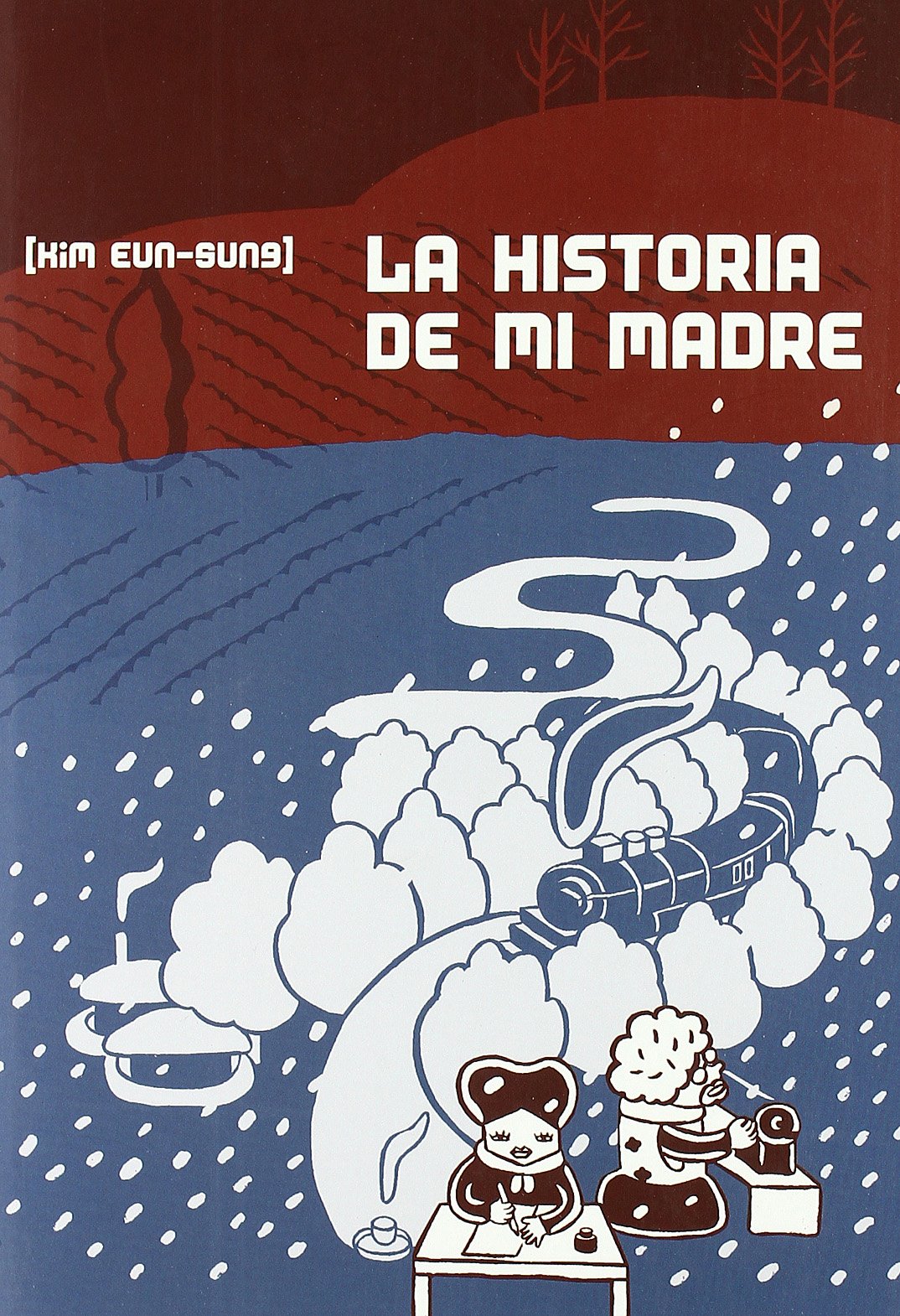 La historia de mi madre (Sin nosotras)