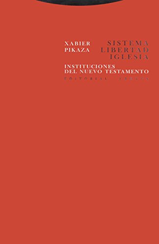Sistema, libertad, iglesia