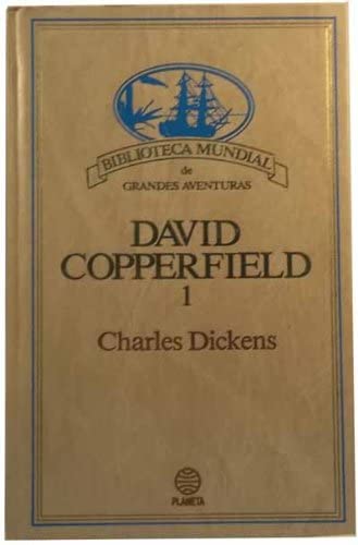 David copperfield. (tomo 1)