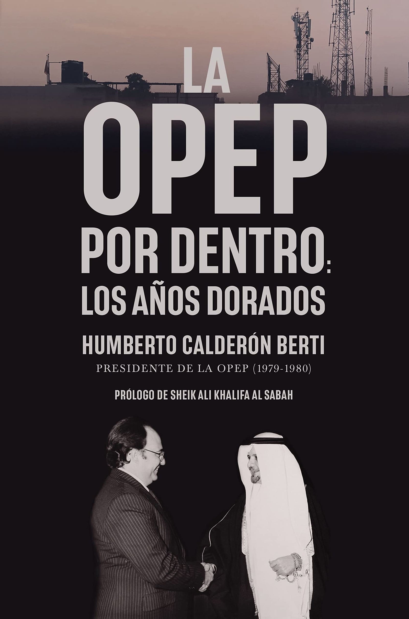 La OPEP por dentro: Los años dorados (Gestión 2000)