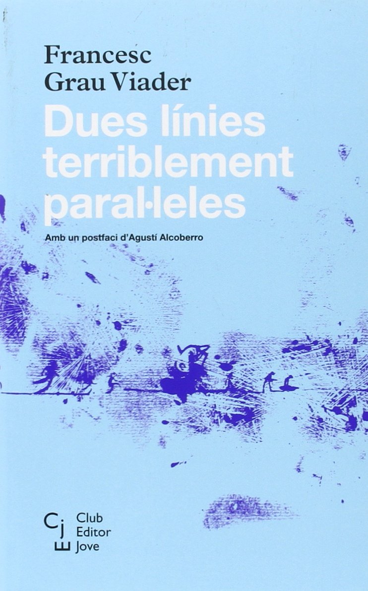 Dues línies terriblement paral·leles: 10 (Club Editor Jove)