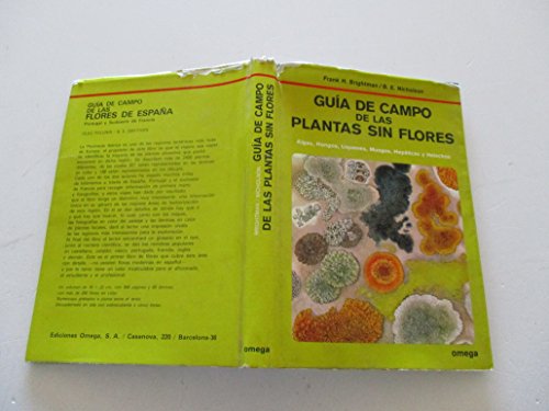 GUIA CAMPO DE LAS PLANTAS SIN FLORES (GUIAS DEL NATURALISTA-HONGOS Y PLANTAS CRIPTÓGAMAS)
