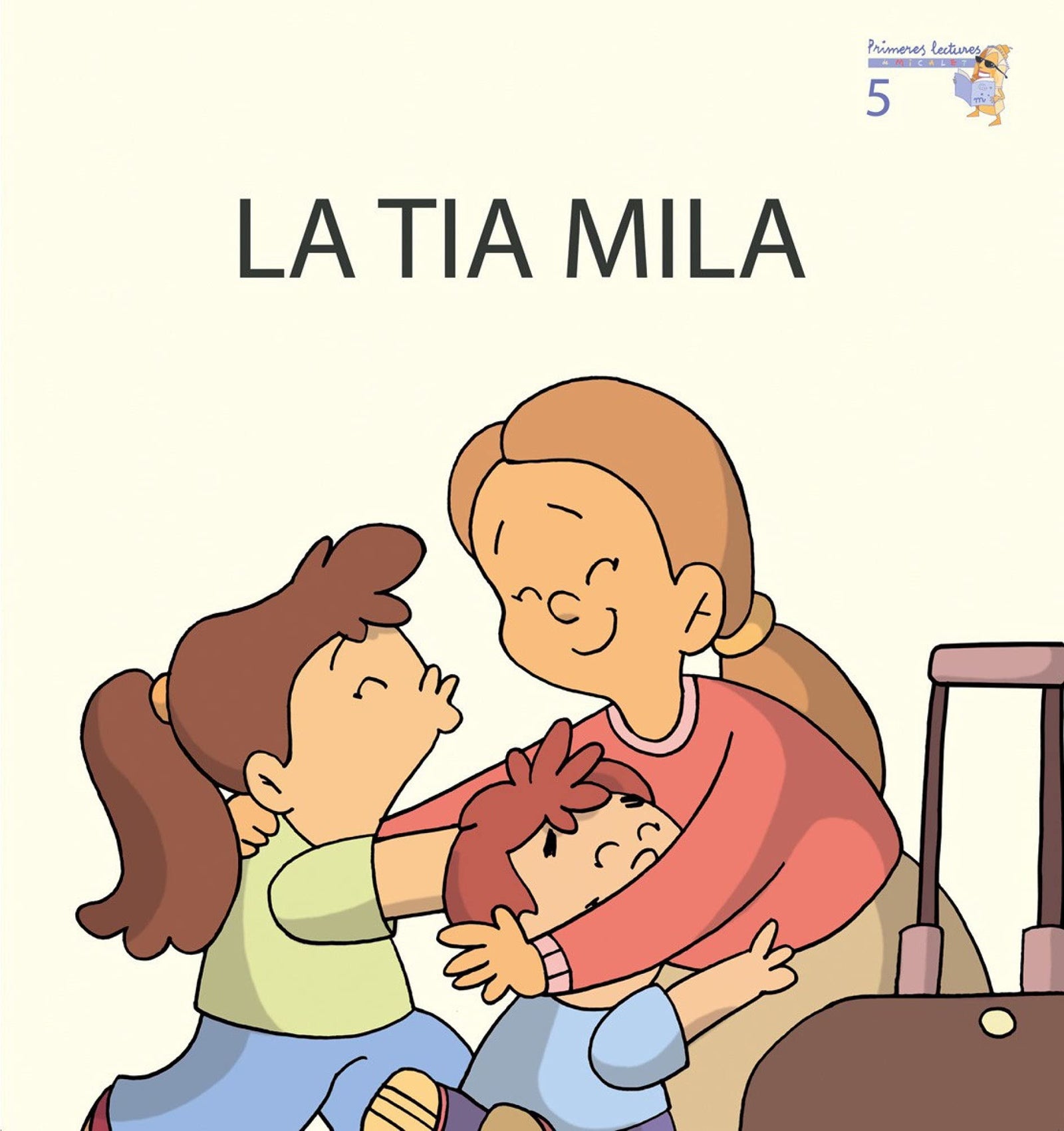 La tia Mila (Primeres Lectures de Micalet (versió Majúsucla)) - 9788476608555: 05