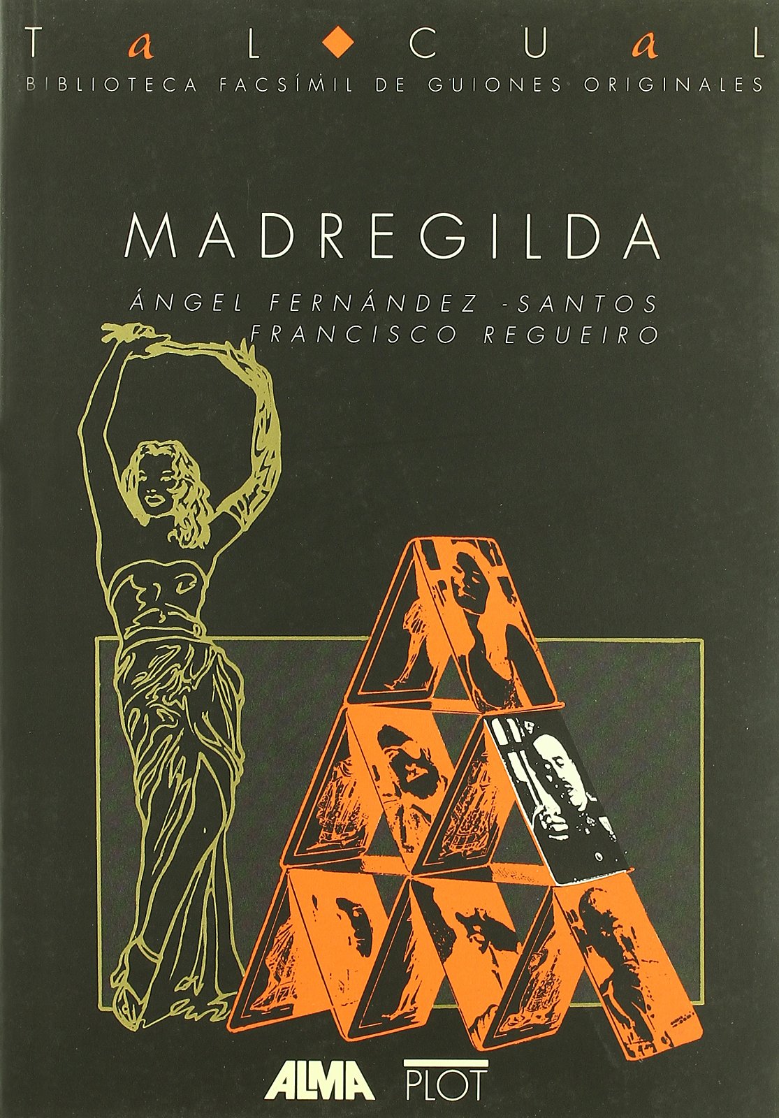 Madregilda: 7 (Biblioteca de textos cinematográficos Tal Cual)