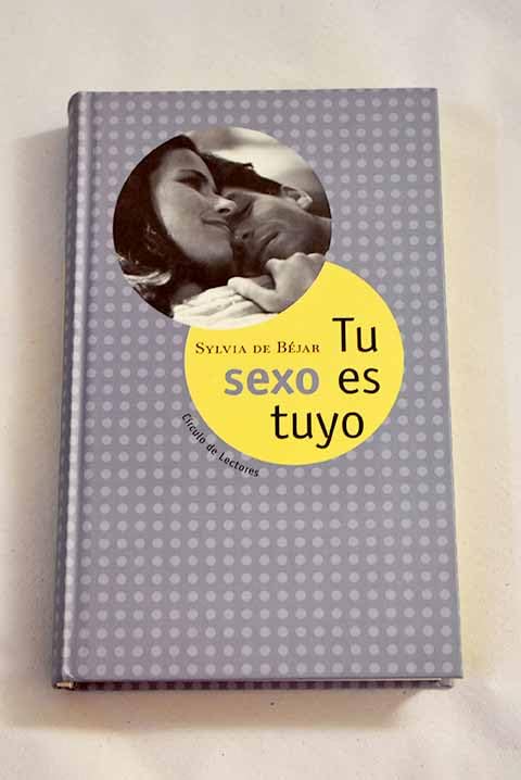 Tu sexo es tuyo