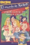 ¿que Clase De Amiga Eres? (col.El Mundo De Rockett)
