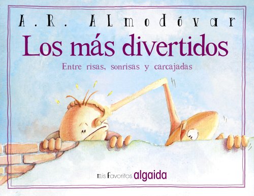 Mis favoritos: Los más divertidos (INFANTIL - JUVENIL - CUENTOS DE LA MEDIA LUNITA - VOLÚMENES EN CARTONÉ)
