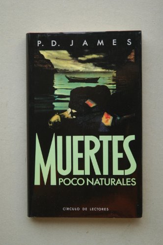 Muertes poco naturales / P. D. James ; traducción de Margarita Cavándoli