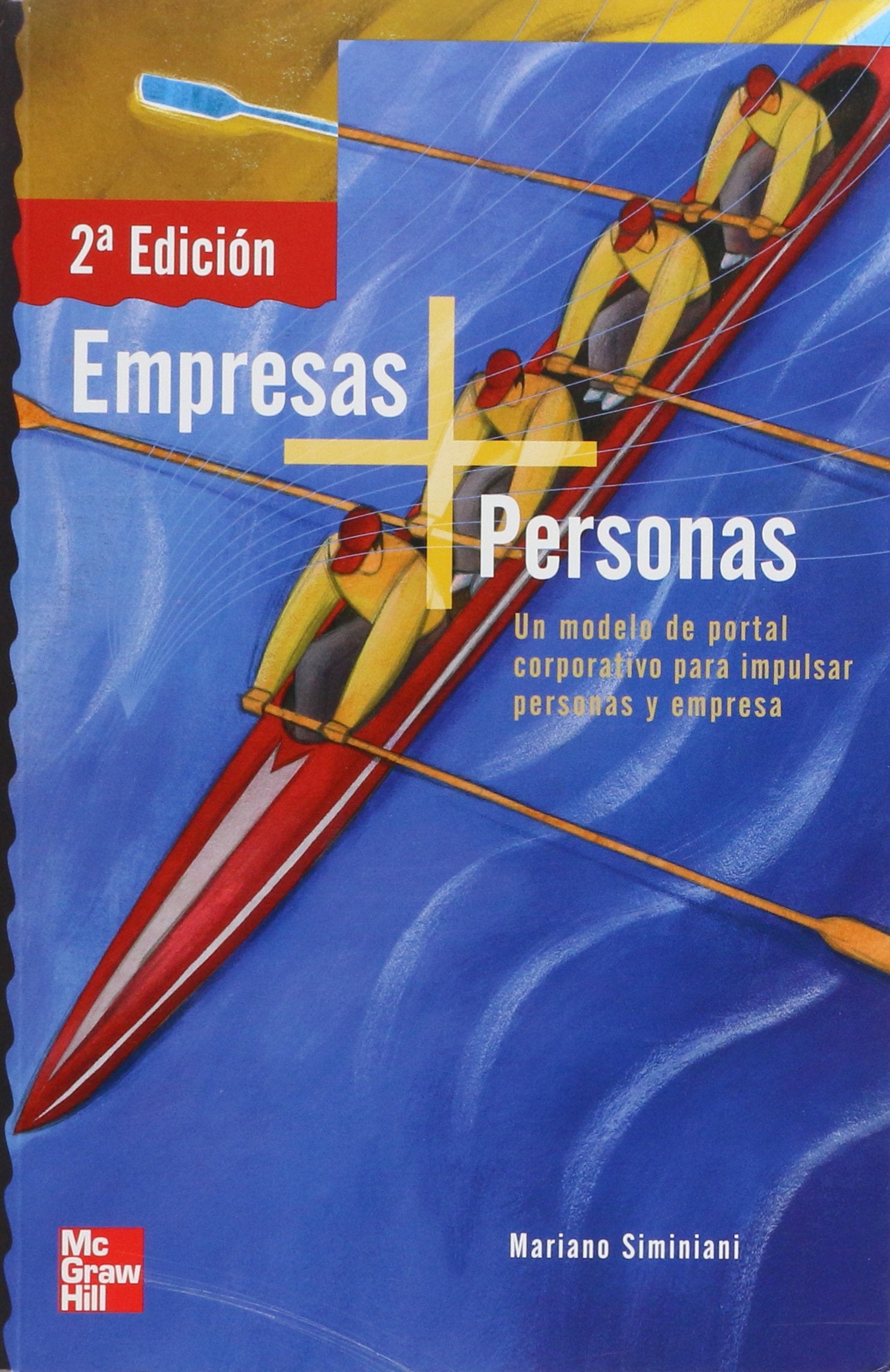 Empresas + personas - un modelo de portal corporativo para impulsar pe