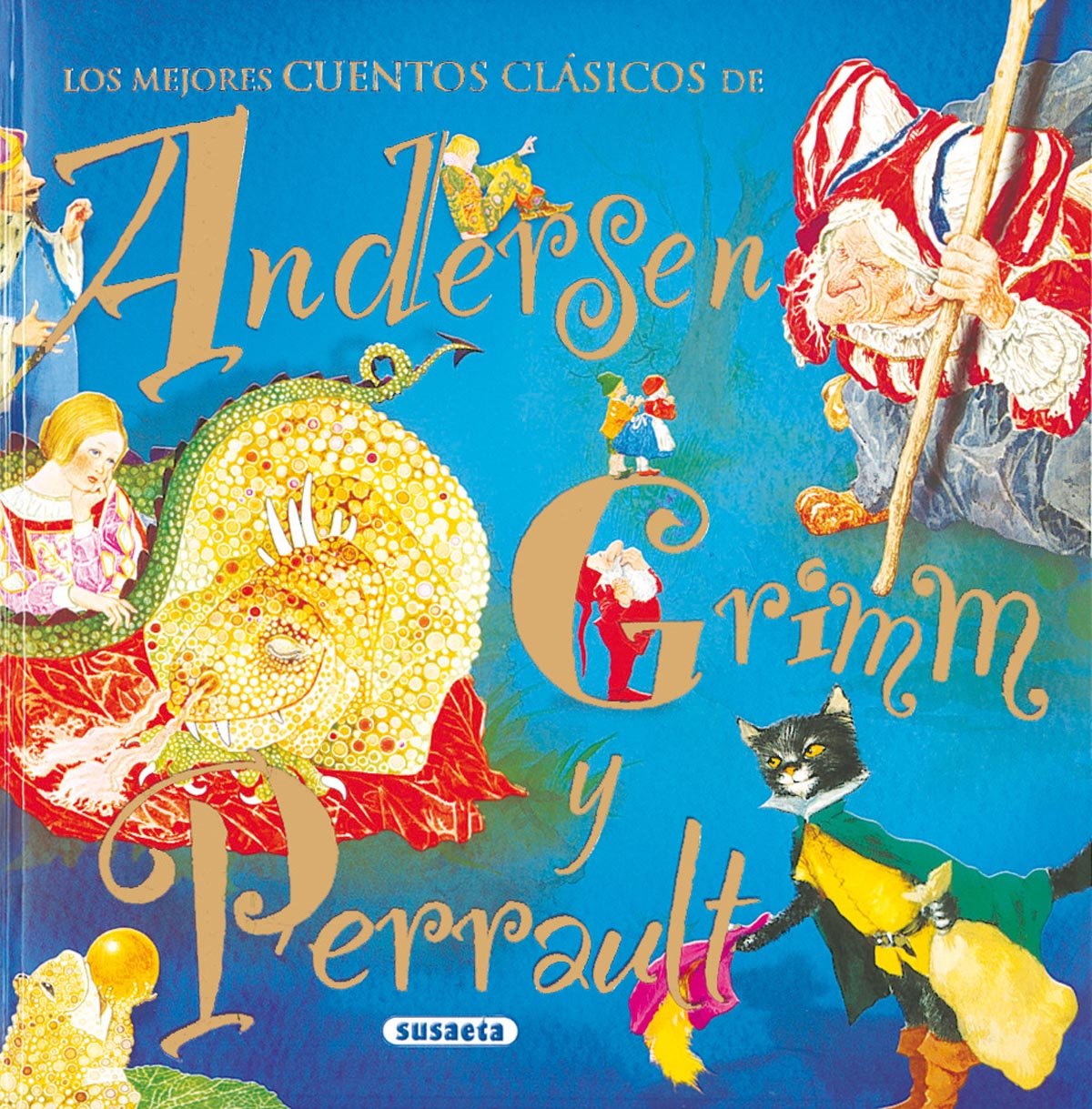 Mejores Cuentos (C. Andersen) (Los Mejores Cuentos Andersen Grimm)
