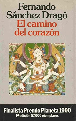 El Camino Del Corazon (Fiction, Poetry & Drama)
