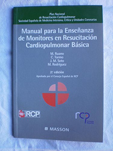 Manual Para La Enseñanza De Monitores En Resucitación Cardiopulmonar Básica