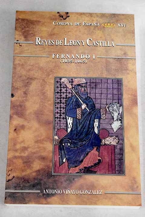 FERNANDO I 1035-1065?REYES CASTILLA LEON: 16 (SIN COLECCION)