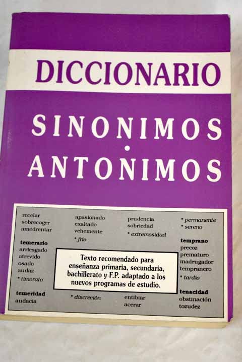 Diccionario sinónimos y antónimos