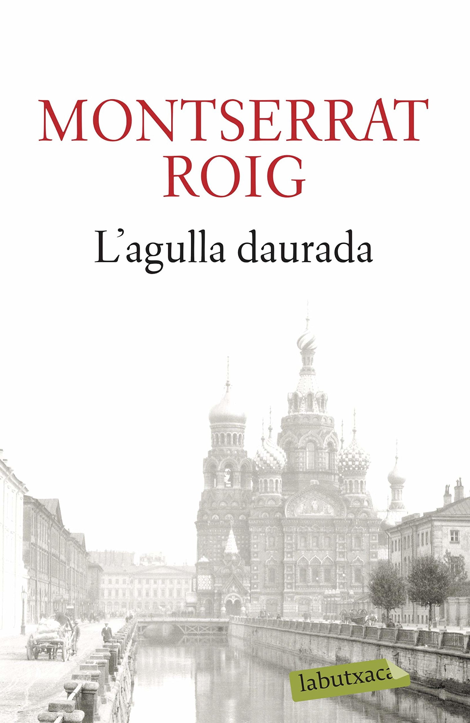 L'agulla daurada (LABUTXACA)
