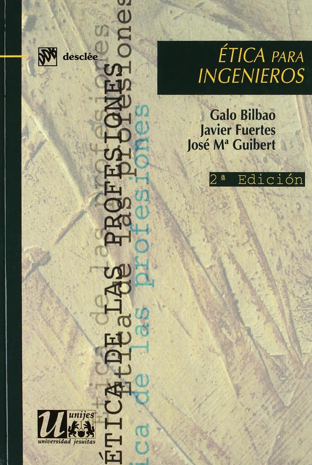 Ética Para Ingenieros C/Solapas-Fresado (Ética de las profesiones)