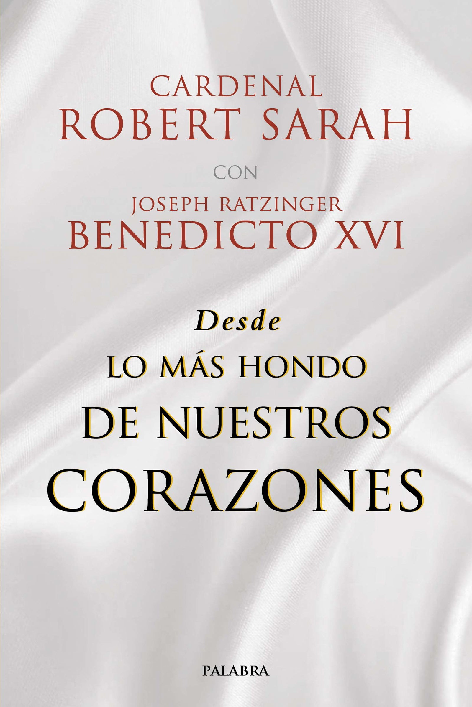 Desde Lo Más hondo de nuestros Corazones (Mundo y Cristianismo)