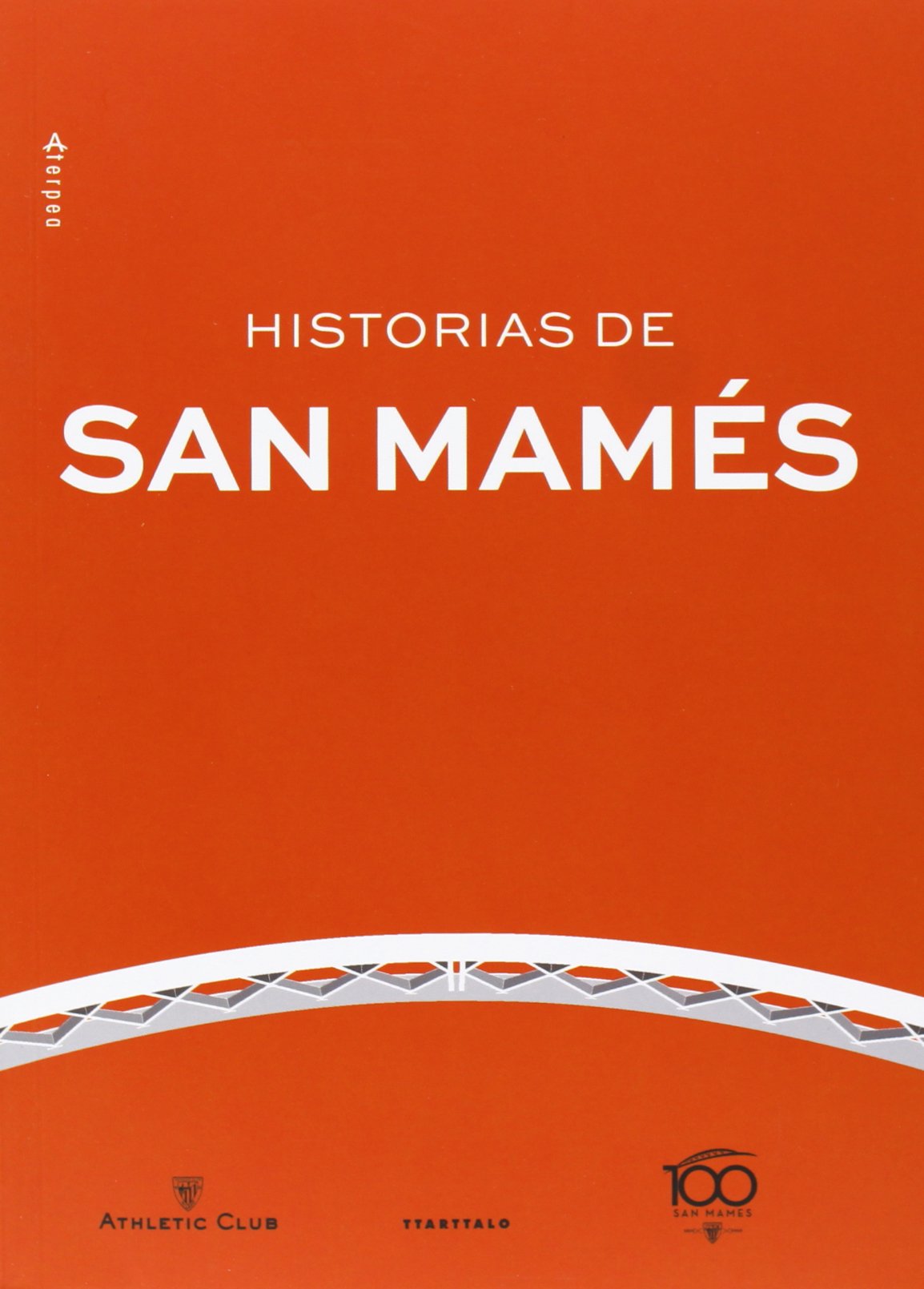 Historias de San Mamés: 19 (Aterpea)