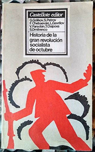 Historia de la gran revolución socialista de Octubre. [Tapa blanda] by VV. AA.-