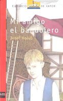 Mi amigo el bandolero: 113 (El Barco de Vapor Roja)