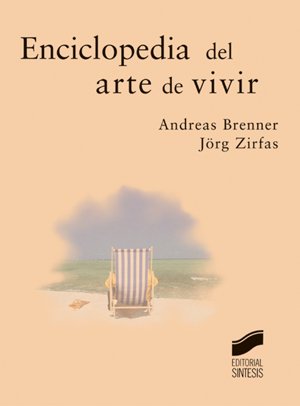 Enciclopedia del arte de vivir: 5 (Diversos)
