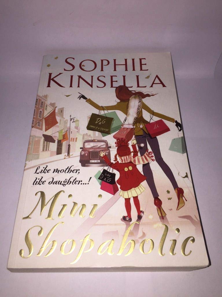 Mini Shopaholic: (Shopaholic Book 6)