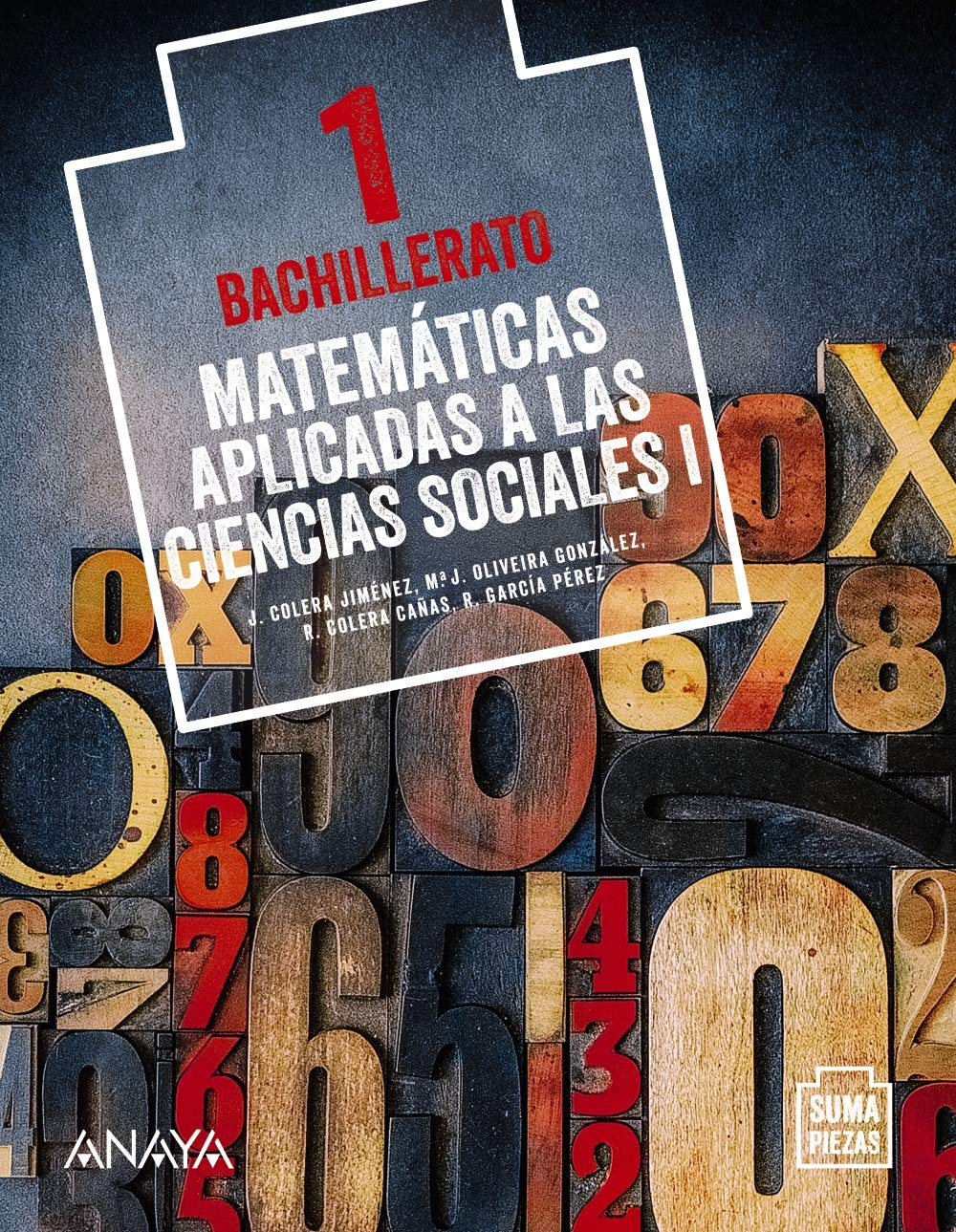 Matemáticas aplicadas a las Ciencias Sociales I. (Suma Piezas)