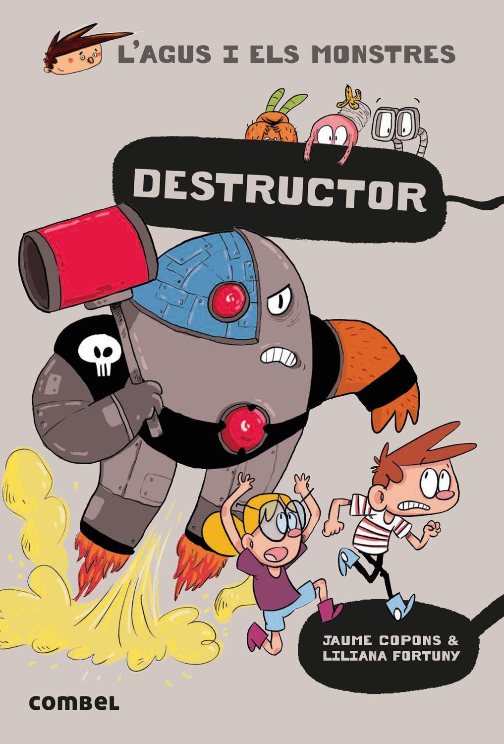 Destructor (L'Agus i els Monstres 19) - Novel·la Gràfica Infantil 8+ | Acció i Misteri