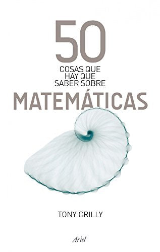 50 cosas que hay que saber sobre las matemáticas: 1