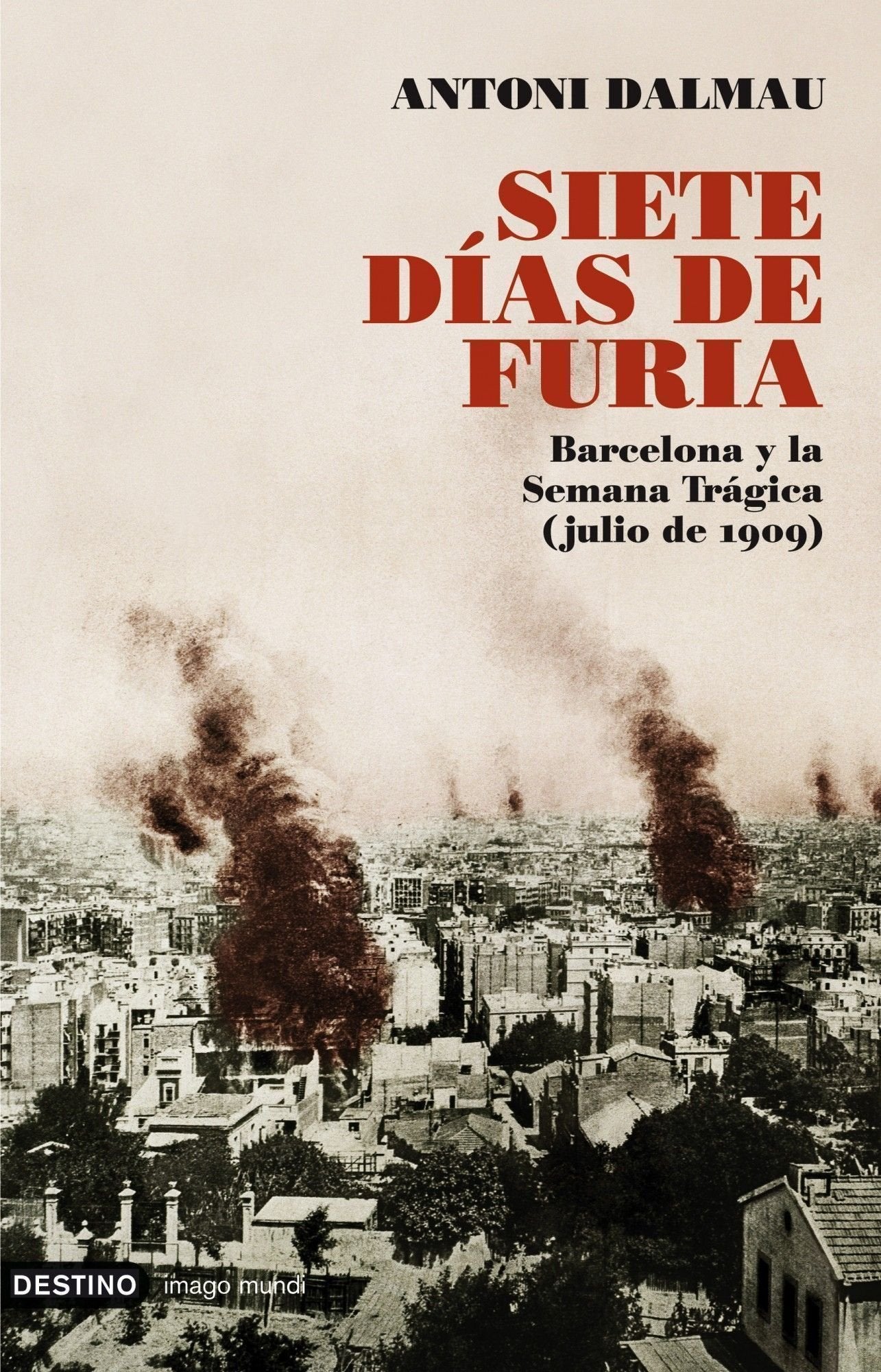 Siete días de furia: 1 (Imago Mundi)