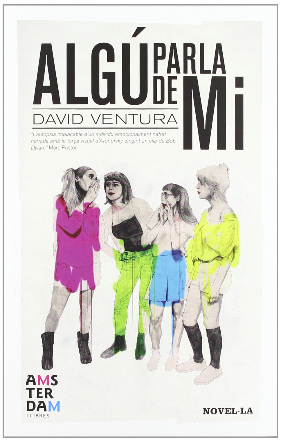 Algú Parla De Mi (NOVEL-LA)