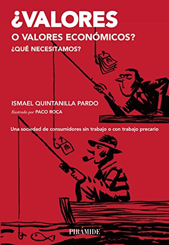 ¿Valores o valores económicos? (Empresa y Gestión)