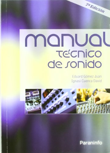 Manual técnico de sonido (Imagen y Sonido)
