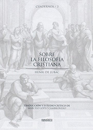 Sobre la filosofía cristiana: 3 (Cuadernos)