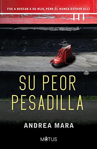 Su peor pesadilla (MOTUS THRILLER)