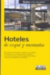 Hoteles de esqui y montaña