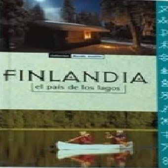 Finlandia: el país de los lagos (Mundo insólito)
