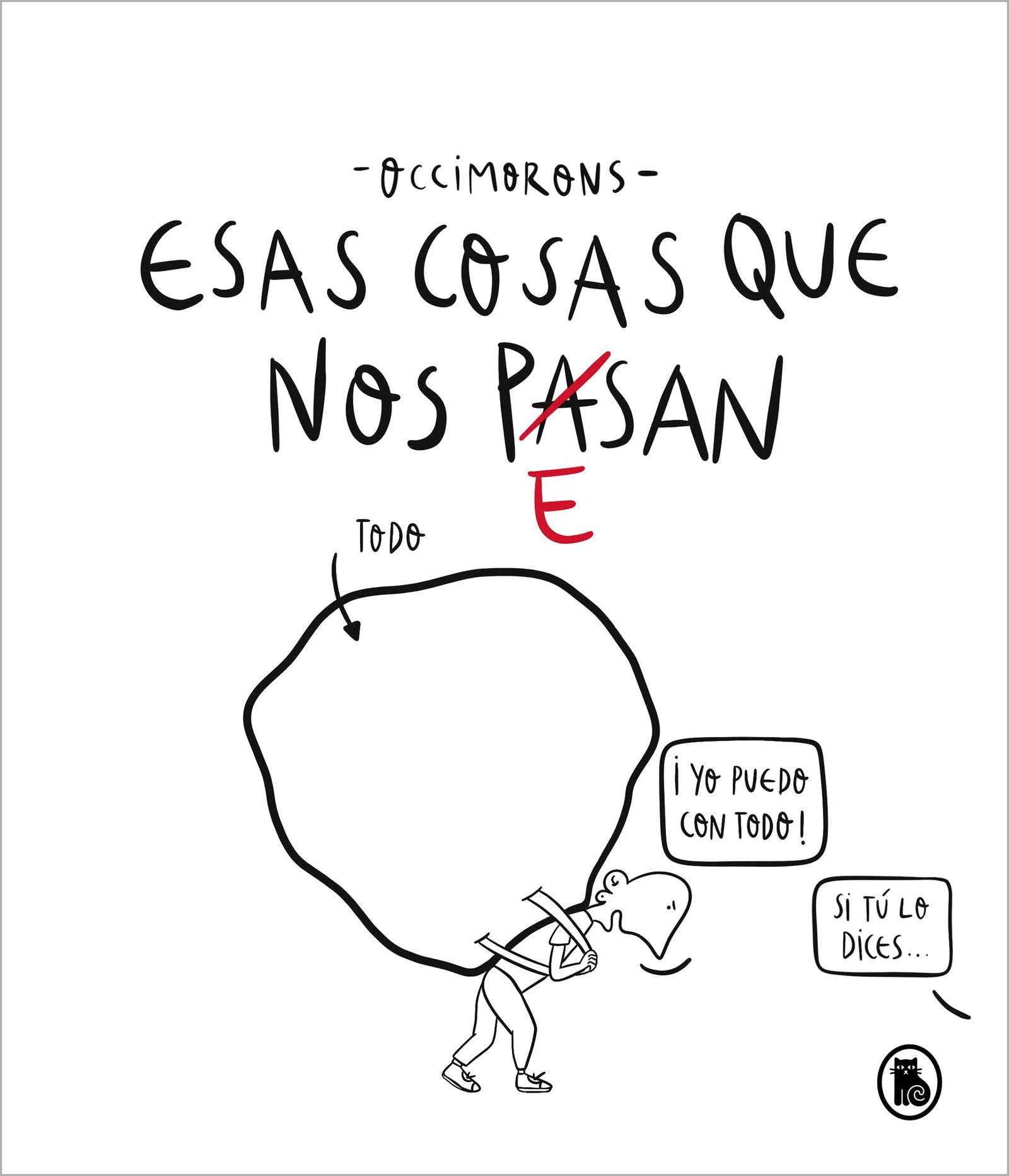 Esas cosas que nos pesan (Bruguera Tendencias)