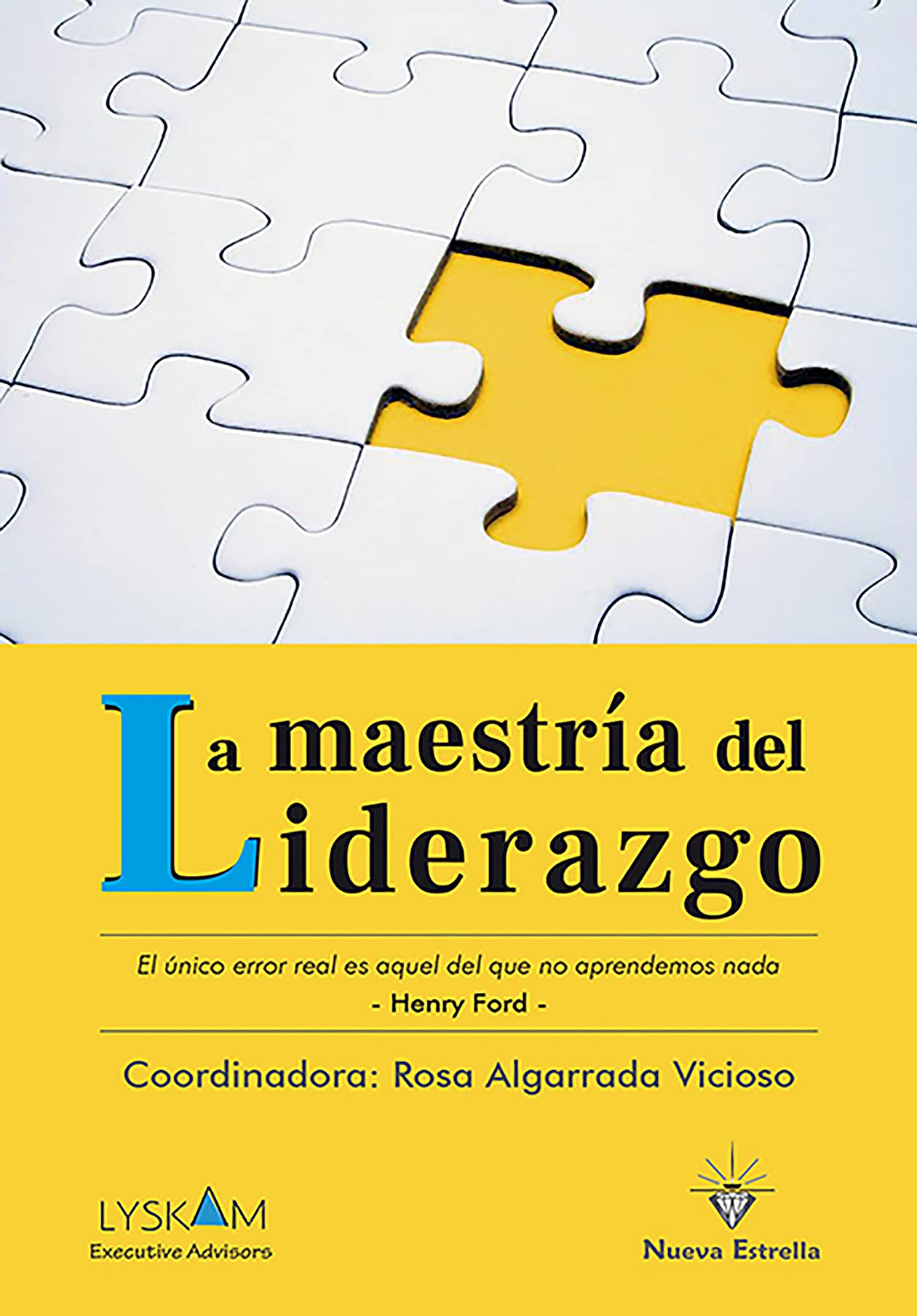 LA MAESTRÍA DEL LIDERAZGO