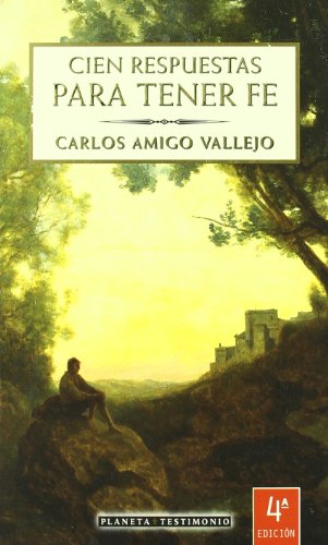 Cien respuestas para tener fe