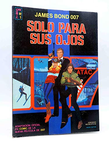 CINE COMIC 1. James Bond 007 Solo Para Tus Ojos
