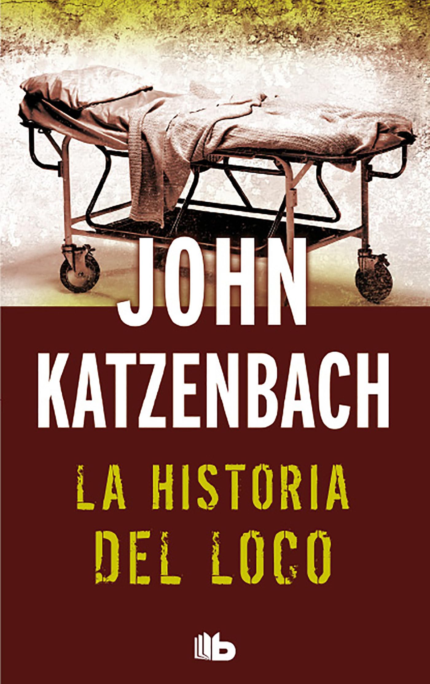 La historia del loco: Edición limitada (B DE BOLSILLO)