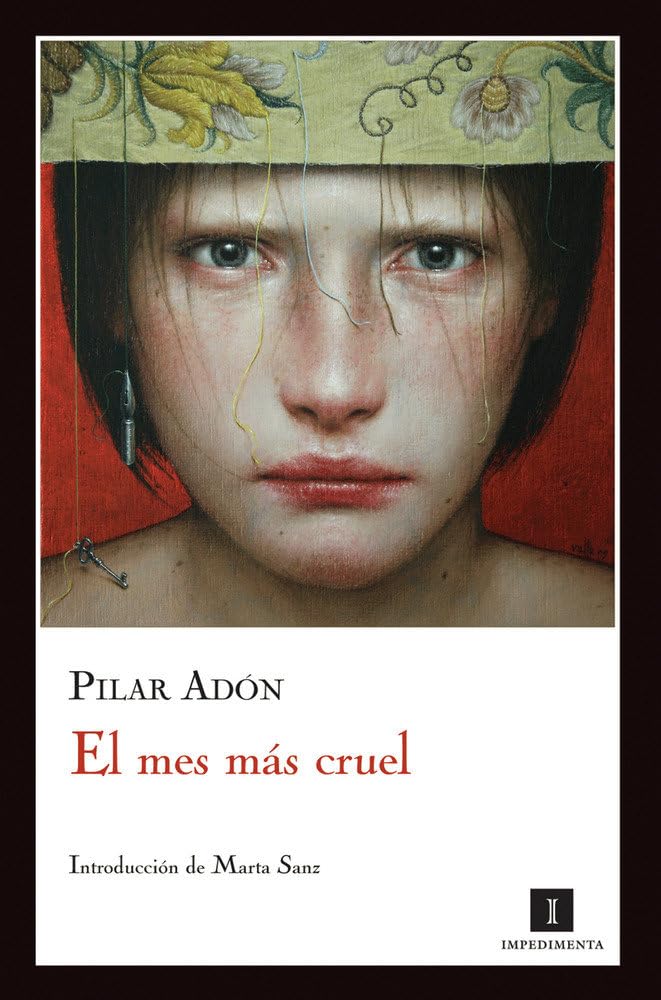 El mes mas cruel / The Cruelest Month