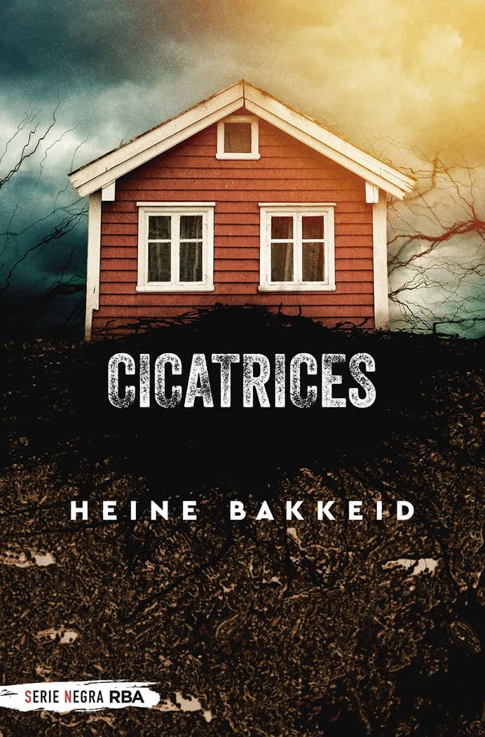 Cicatrices: 2 (Serie Negra)