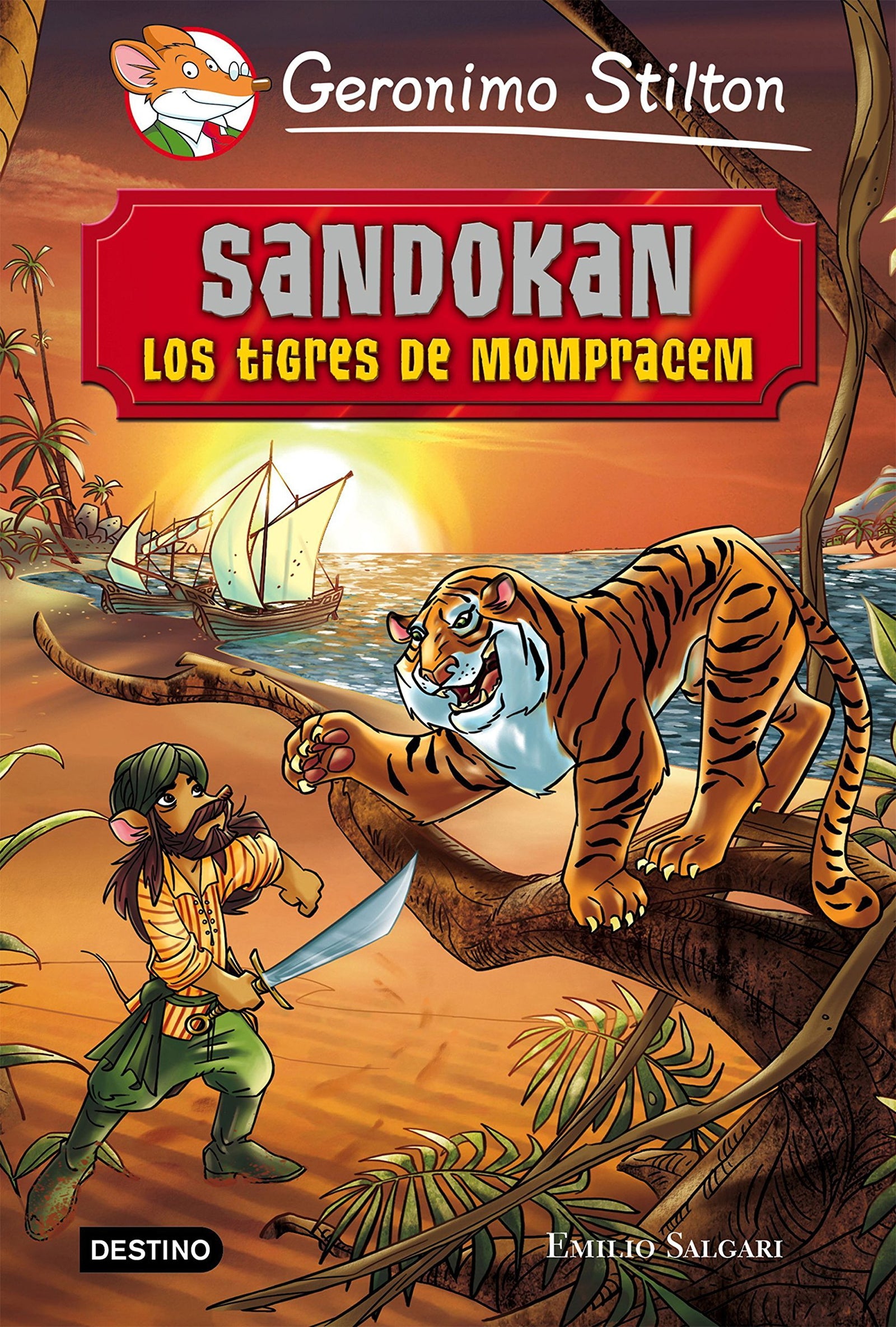 Sandokan. Los tigres de Mompracem: Grandes Historias (Geronimo Stilton)