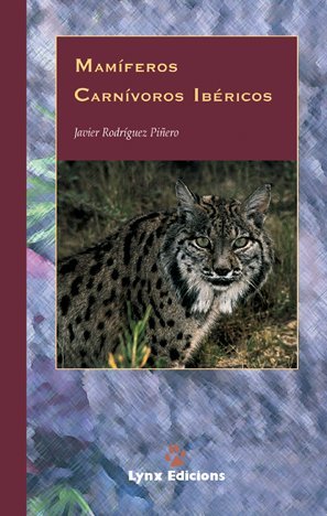 Mamíferos Carnívoros Ibéricos (Descubrir la Naturaleza)