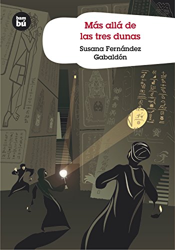 Más allá de las tres dunas: 05 (Grandes Lectores)