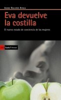 Eva devuelve la costilla: El nuevo estado de conciencia de las mujeres (Antrazyt)