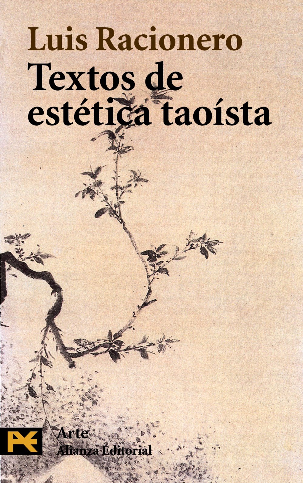 Textos de estética taoísta (El Libro De Bolsillo - Humanidades)