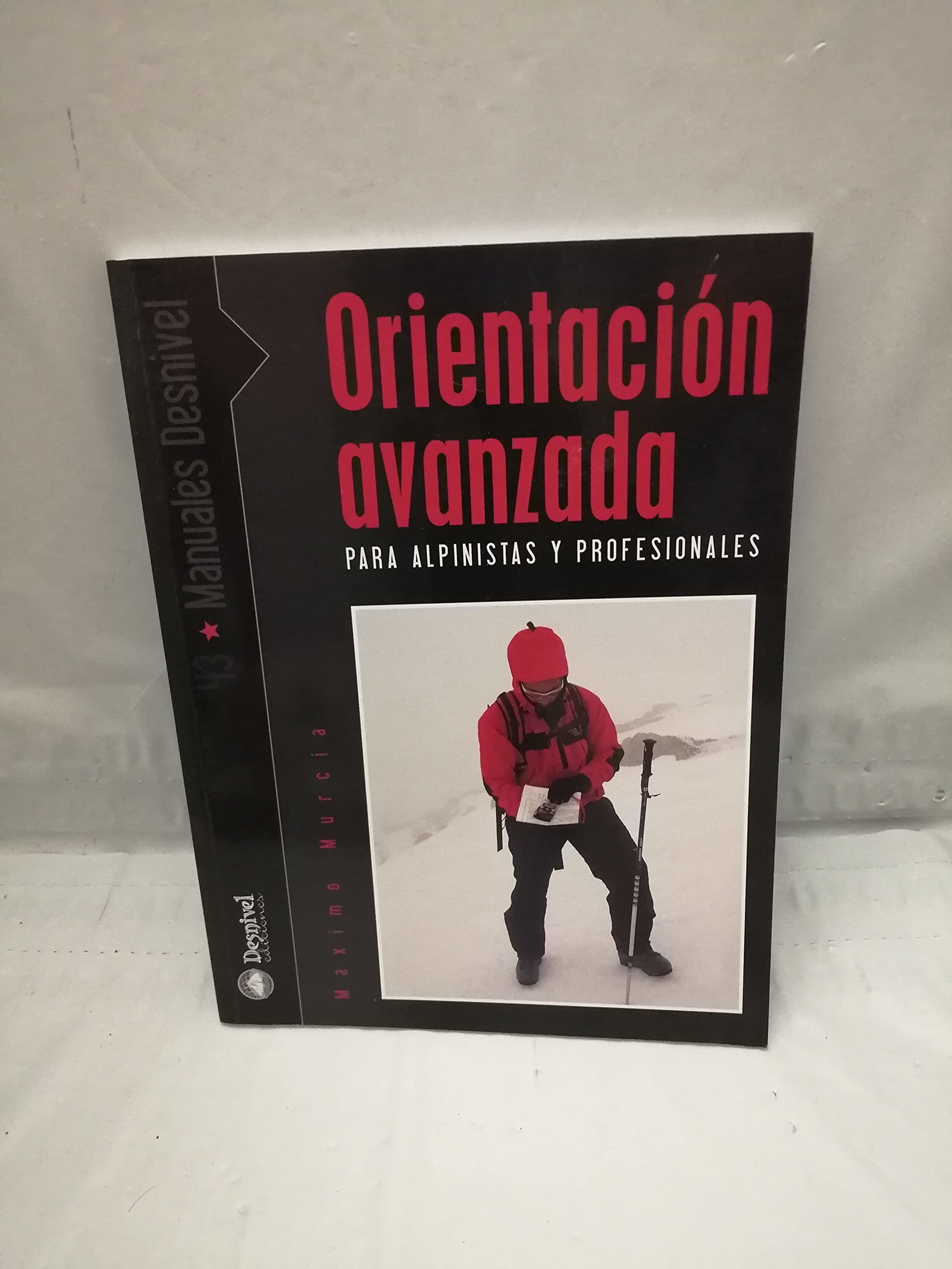 Orientación avanzada para alpinistas y profesionales